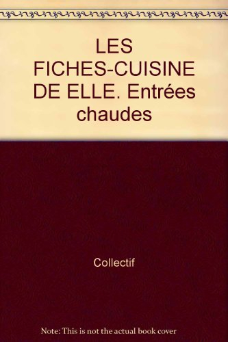 Entrées chaudes
