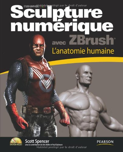 Sculpture numérique avec Zbrush : l'anatomie humaine