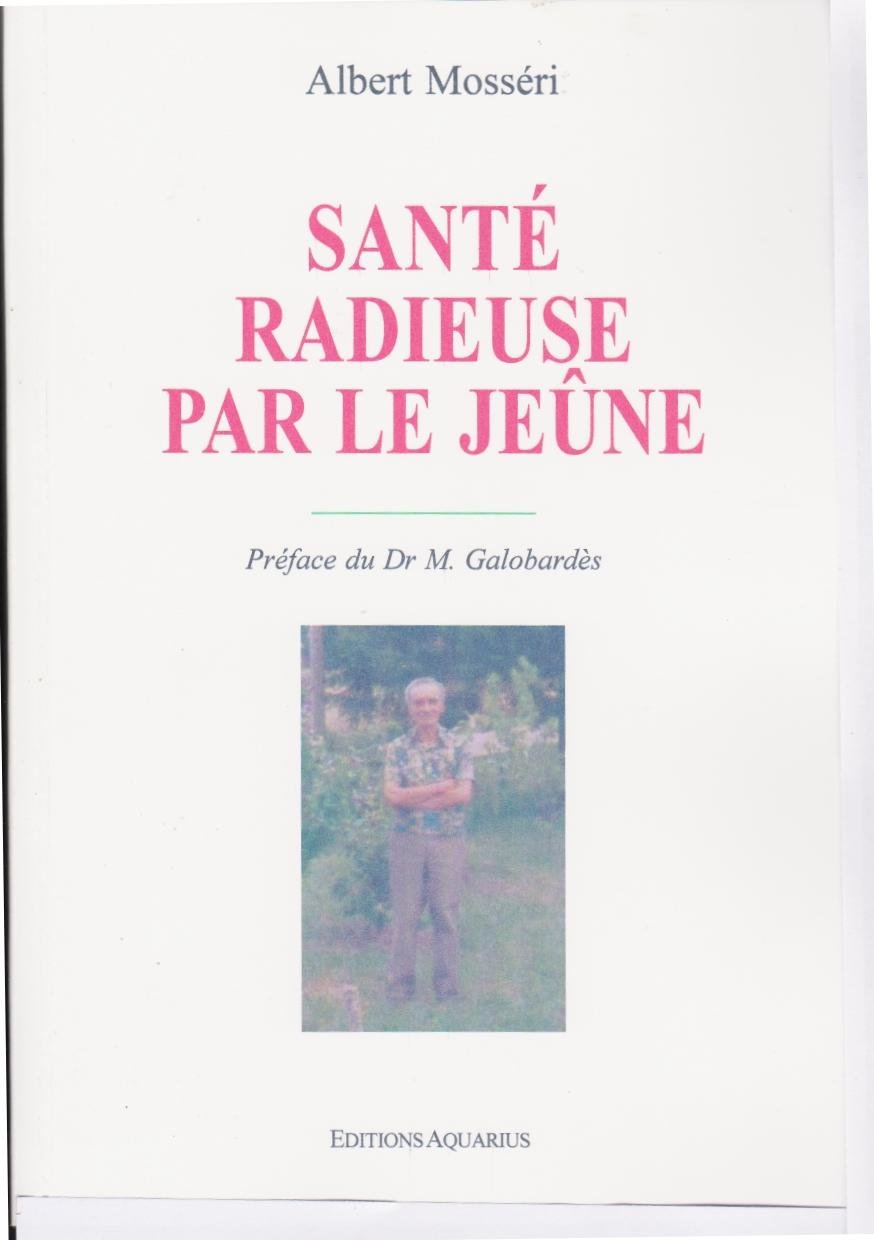 Santé radieuse par le jeûne