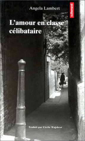 L'amour en classe célibataire