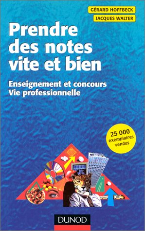 prendre des notes vite et bien, 2e édition