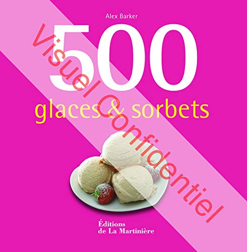 500 glaces & sorbets