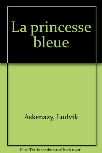 La princesse bleue