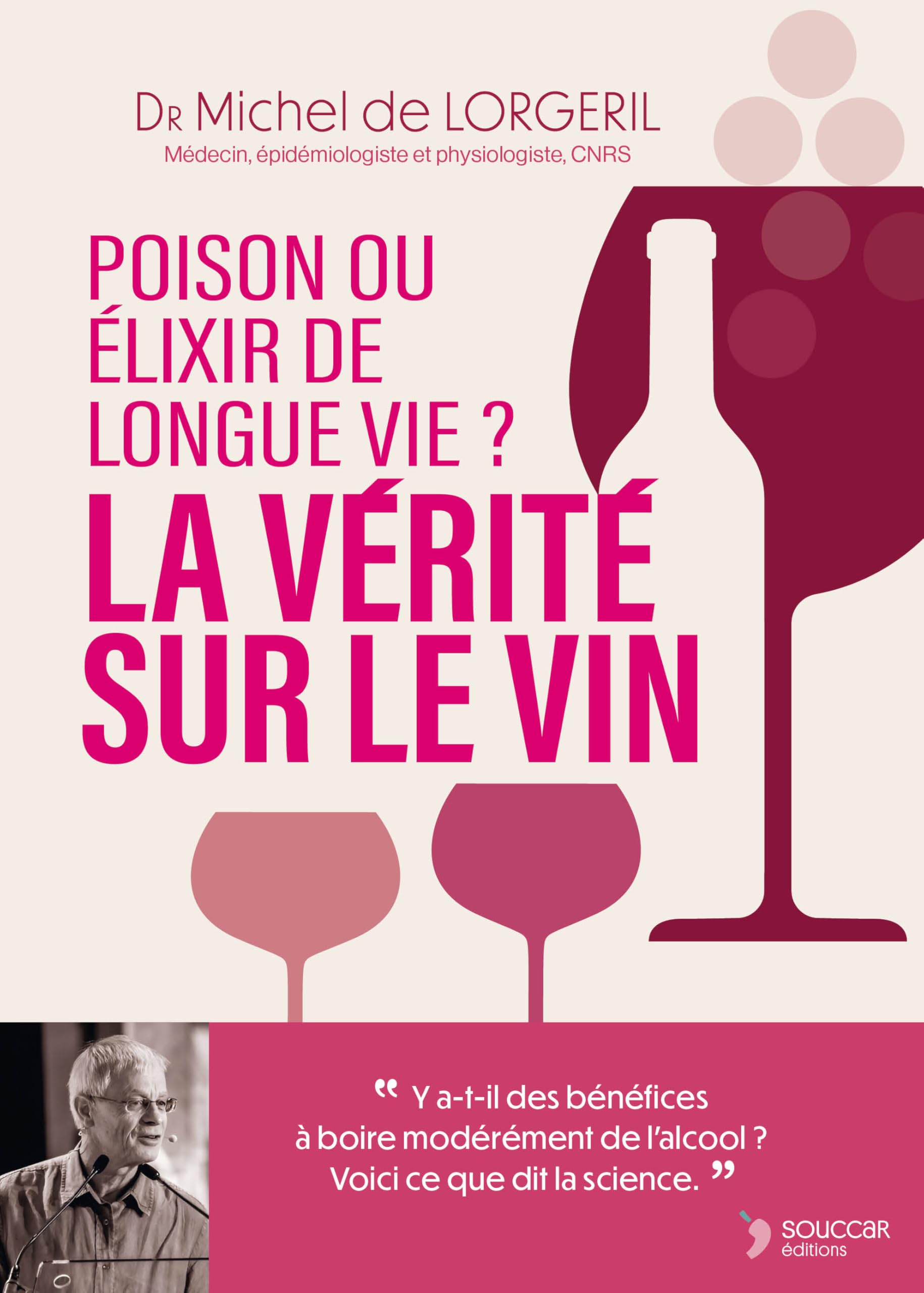 La vérité sur le vin : poison ou elixir de longue vie ?
