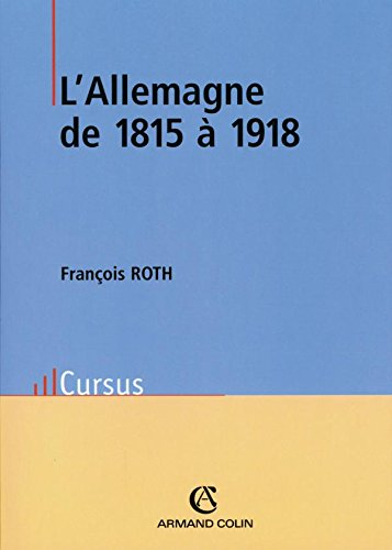 L'Allemagne de 1815 à 1918