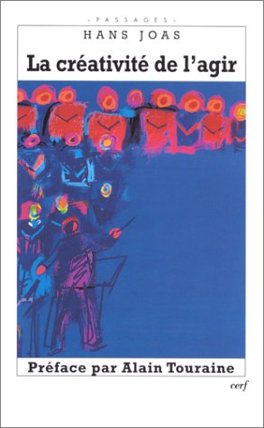 La créativité de l'agir
