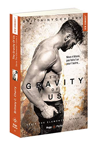 The elements. Vol. 4. The gravity of us