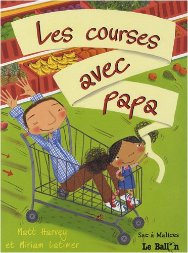 Les courses avec papa