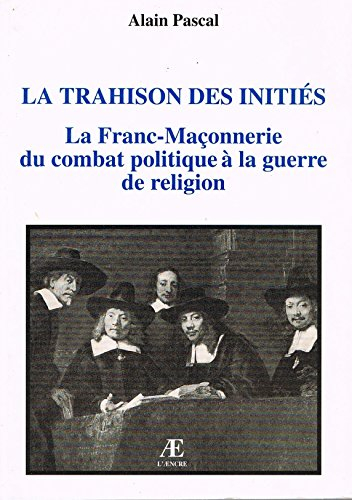 La Trahison des Initiés