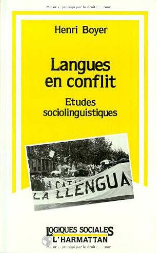 langues en conflit : etudes sociolinguistiques