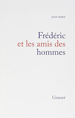 Frédéric et les amis des hommes : présentation de l'Education sentimentale