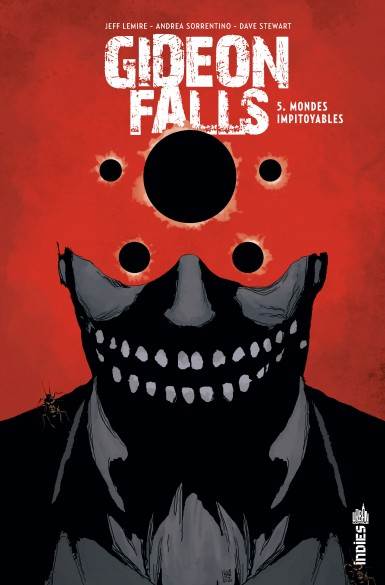 Gideon Falls. Vol. 5. Mondes impitoyables