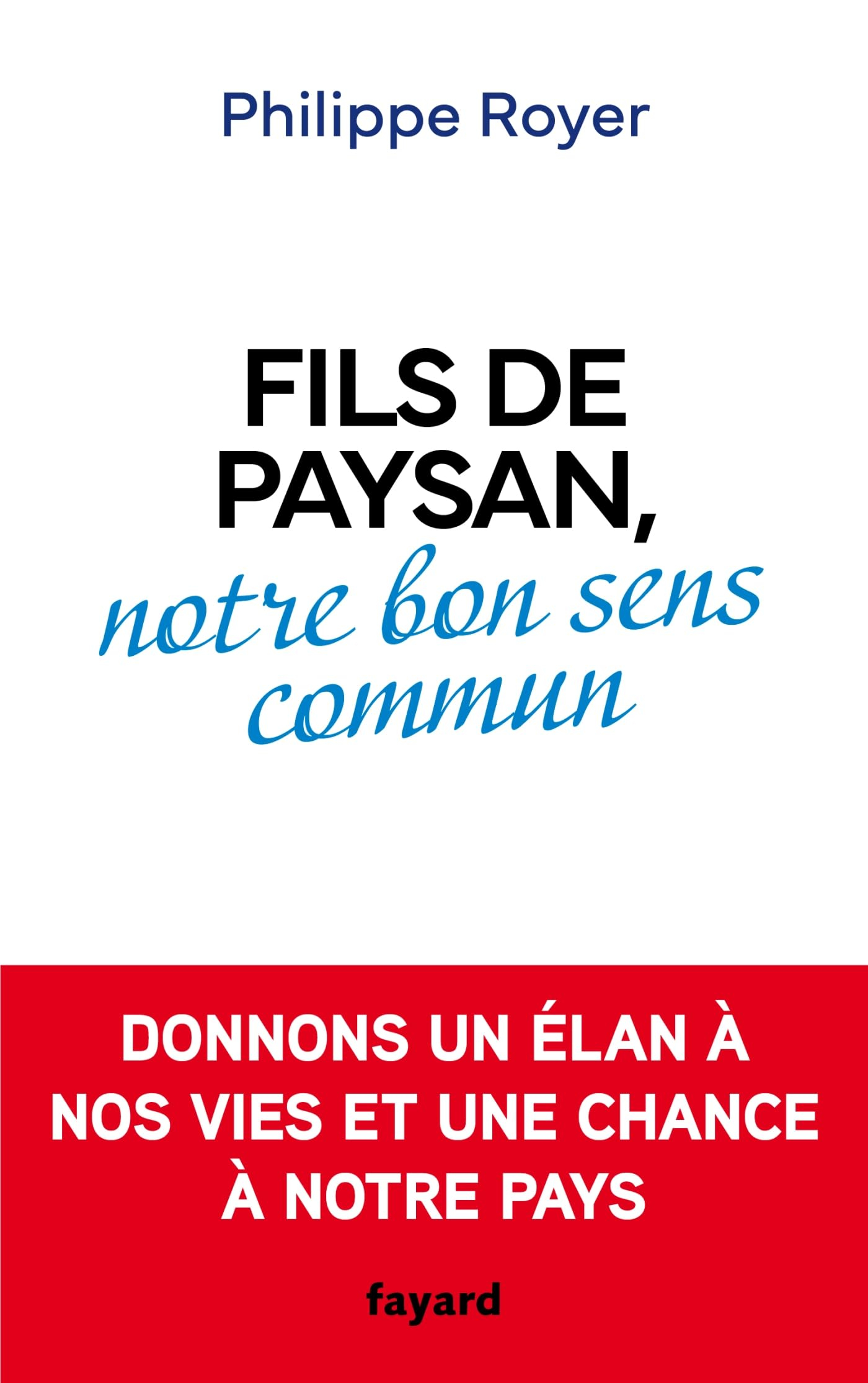 Fils de paysan : notre bon sens commun