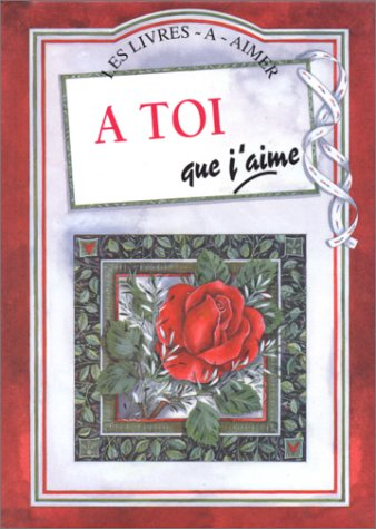 a toi que j'aime