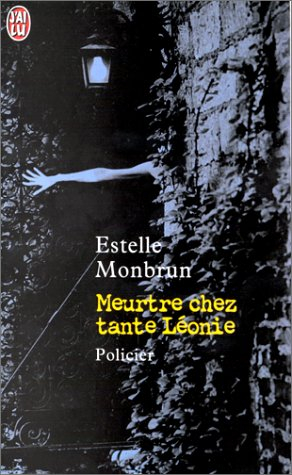 meurtre chez tante léonie