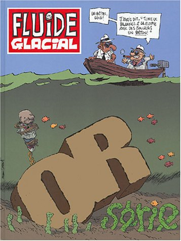 Or séries : l'intégrale. Vol. 1