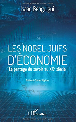 Les Nobel juifs d'économie : le partage du savoir au XXe siècle