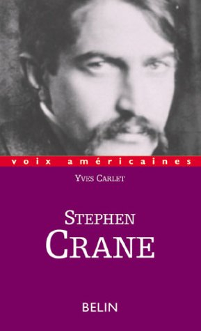 Steven Crane : les couleurs de l'angoisse