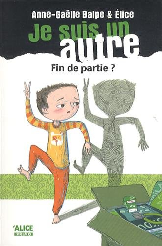 Je suis un autre. Vol. 5. Fin de partie ?