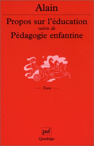 Propos sur l'éducation. Pédagogie enfantine