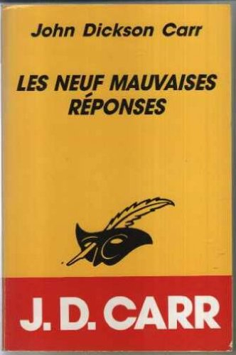 Les Neufs mauvaises réponses