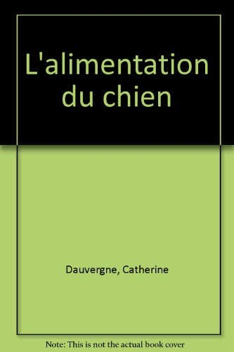 L'alimentation du chien