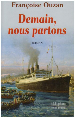 Demain, nous partons