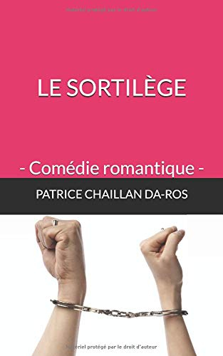Le sortilège: Comédie romantique (Scénario)