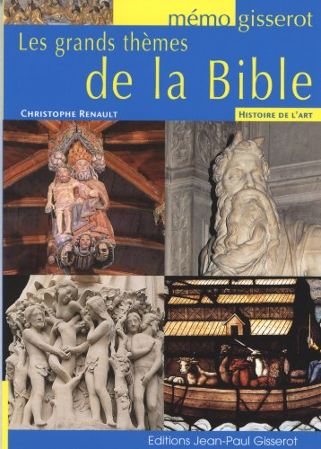 Les grands thèmes de la Bible