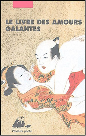 Le livre des amours galantes