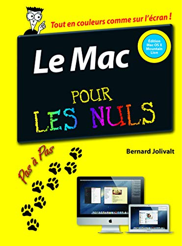 Le Mac édition OS X Mountain Lion pas à pas pour les nuls
