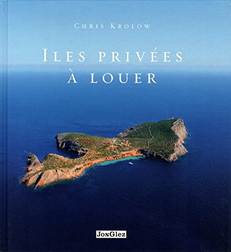 Iles privées à louer