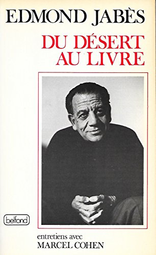 Du désert au livre : entretiens avec Marcel Cohen