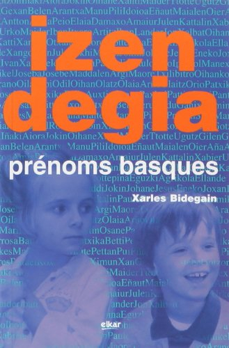 Izendegia : prénoms basques