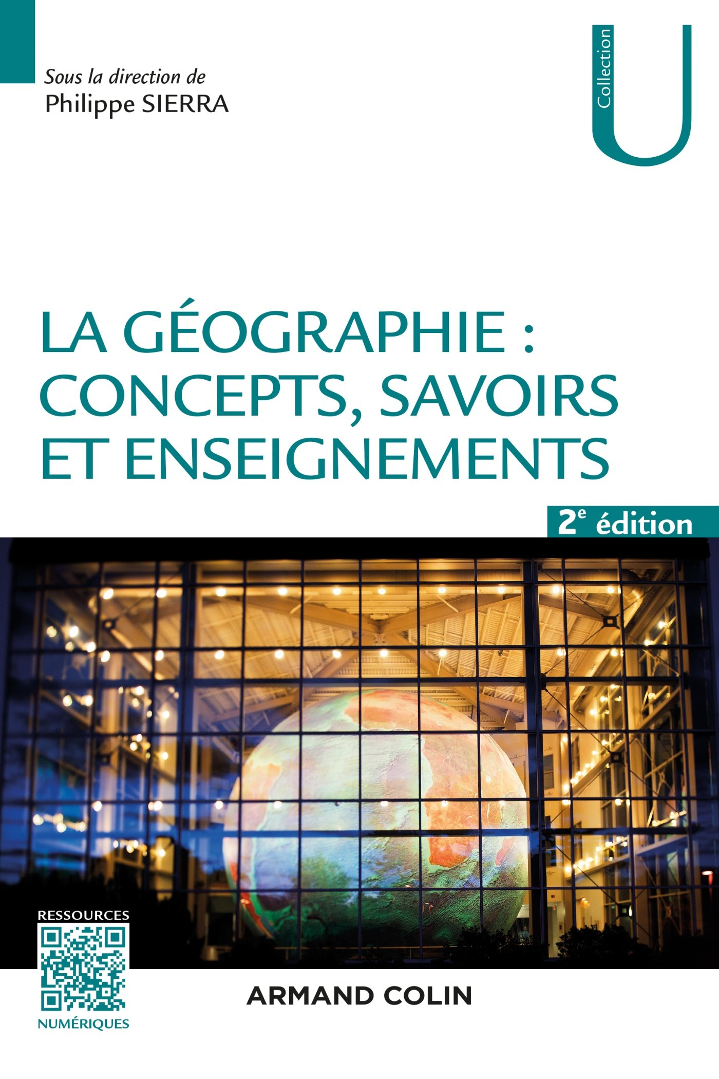 La géographie : concepts, savoirs et enseignements