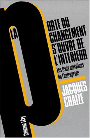 La Porte du changement s'ouvre de l'intérieur : de la pyramide au réseau, les trois mutations de l'e