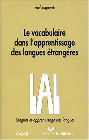 Le vocabulaire dans l'apprentissage des langues étrangères