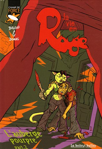 La vie en rouge. Vol. 2. L'auberge pourpre, part 2