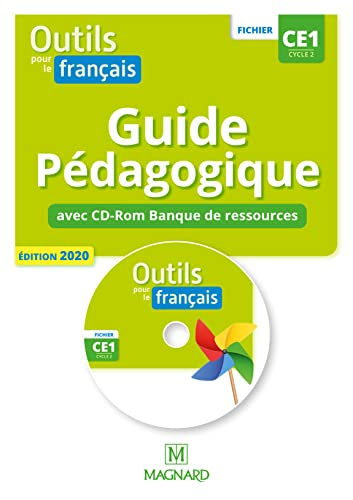 Outils pour le français CE1, cycle 2 : guide pédagogique avec CD-ROM banque de ressources