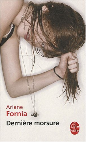 Dernière morsure