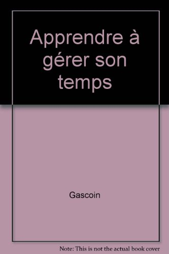 Apprendre à gérer son temps