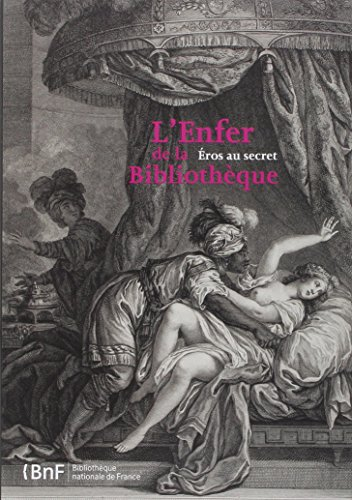 L'Enfer de la Bibliothèque, Eros au secret