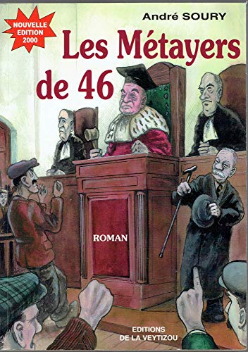 Les Métayers de 46