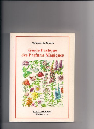 guide pratique des parfums magiques