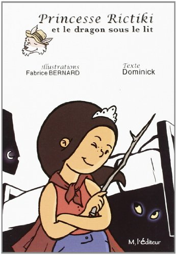 Princesse Rictiki et le dragon sous le lit