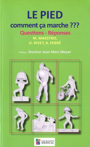 Le pied, comment ça marche ??? : questions-réponses