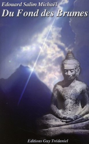 Du fond des brumes : contes mystiques avec commentaires et conférences suivies de questions-réponses
