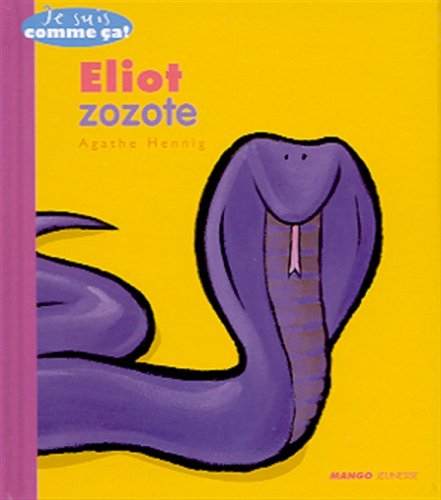 Eliot zozote
