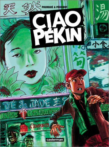 Ciao Pékin