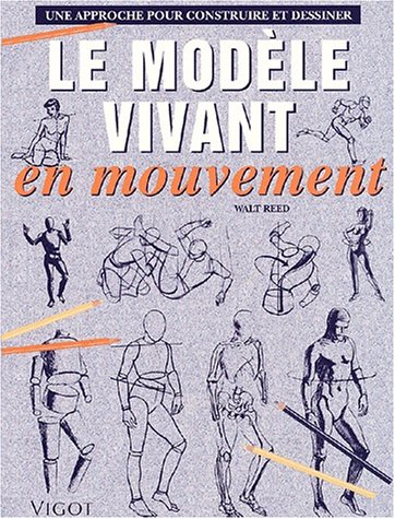 Le modèle vivant en mouvement : une approche pour construire et dessiner